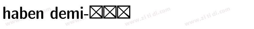 haben demi字体转换